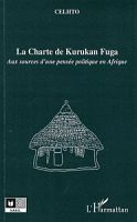 ''L’Esprit des Lois'' de Soundiata Keita