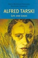 Alfred Tarski, mathématicien hors norme