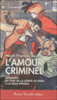 "Oh, les beaux crimes !"