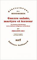 « Les formes chrétiennes de la violence », avec Philippe Buc