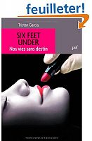 Six Feet Under ou comment vivre avec la mort