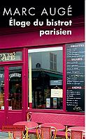 Le bistrot parisien : un portrait signé Marc Augé