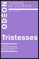 AVIGNON-In – « Tristesses », ou les politiques de la haine : entretien avec Anne-Cécile Vandalem