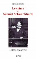 L'affaire Schwartzbard : quand le droit aide à interpréter l’histoire