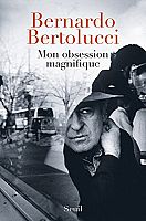 Le livre que Bertolucci ignorait avoir écrit