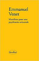 La psychiatrie doit retrouver le sens de la relation 