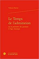 L’admiration : émergence d’une notion philosophique