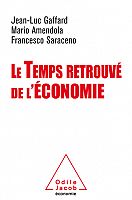 Entretien avec Jean-Luc Gaffard : le temps de l'économie