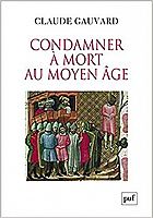 La justice au Moyen Âge : entretien avec Claude Gauvard 