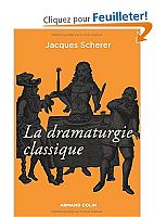 Pour une pratique de la dramaturgie classique