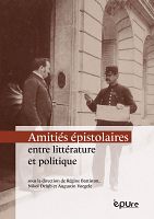 Liaisons épistolaires entre gens de Lettres et d’État