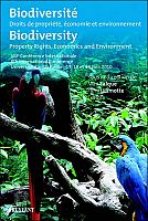 La biodiversité dans les sanctuaires de l’appropriation