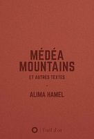 Alima Hamel : le poème de la « décennie noire » algérienne