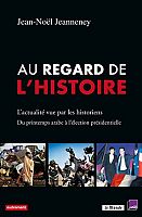 L'actualité à l'épreuve de l'histoire