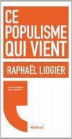 L’avènement du "populisme liquide"