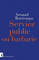 Le service public comme horizon de société