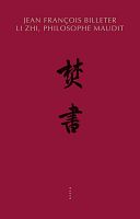 Li Zhi : penser contre le mandarinat