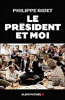 Le président et moi... Et moi, et moi, et moi...