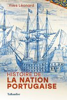 Histoire de la nation portugaise, entretien avec Yves Léonard