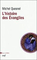 Une histoire des Evangiles