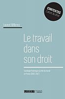 Entretien avec Laurent Willemez à propos du "Travail dans son droit"