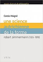 Genèse de la forme esthétique : une voie autrichienne.