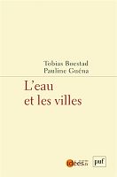 Une histoire des villes par les eaux
