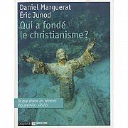 Le christianisme a-t-il un fondateur ?