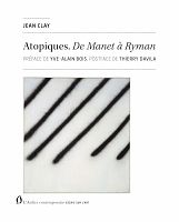 L’art moderne et contemporain dans l'oeil de Jean Clay