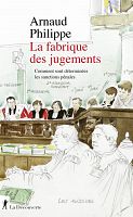 Comment les décisions de justice sont-elles déterminées ?