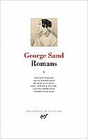 George Sand : « Née romancier, je fais des romans »