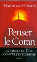 Penser le Coran, la parole de Dieu contre l'intégrisme