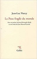 Jean-Luc Nancy auprès du monde fragile 