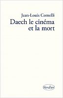 Le « cinéma » de Daech