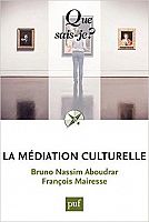 Qu’est-ce que la «médiation culturelle» ?