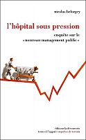 L’hôpital à l’heure du "nouveau management public"