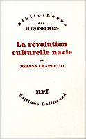 ENTRETIEN – « La révolution culturelle nazie », avec Johann Chapoutot – 1/2 : l’affabulation
