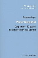 Une utopie à l’assaut de l’entreprise néolibérale