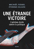 Entretien avec Étienne Ollion : l'étrange victoire de l'extrême droite
