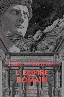 L’Empire romain, depuis le Cèdre jusqu’à l’Hysope