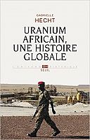 L'uranium africain est-il nucléaire ?