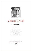 George Orwell en Pléiade