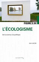 Introduction aux penseurs de « l’écologisme »