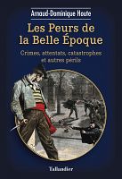 1889-1914 : une si Belle époque ? 