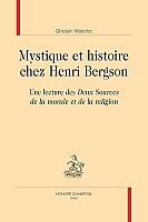 Relecture inédite d’une des dernières œuvres de Bergson