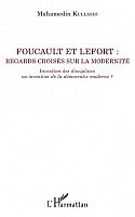 Foucault/Lefort : parcours croisés ?