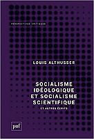 Le socialisme authentique d'apr�s Louis Althusser