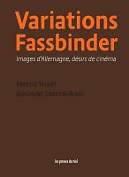 Fassbinder, enfant terrible du cinéma