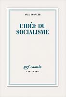 Comment être à nouveau socialiste ?