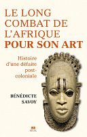 Rendre l’art africain, un enjeu géopolitique 